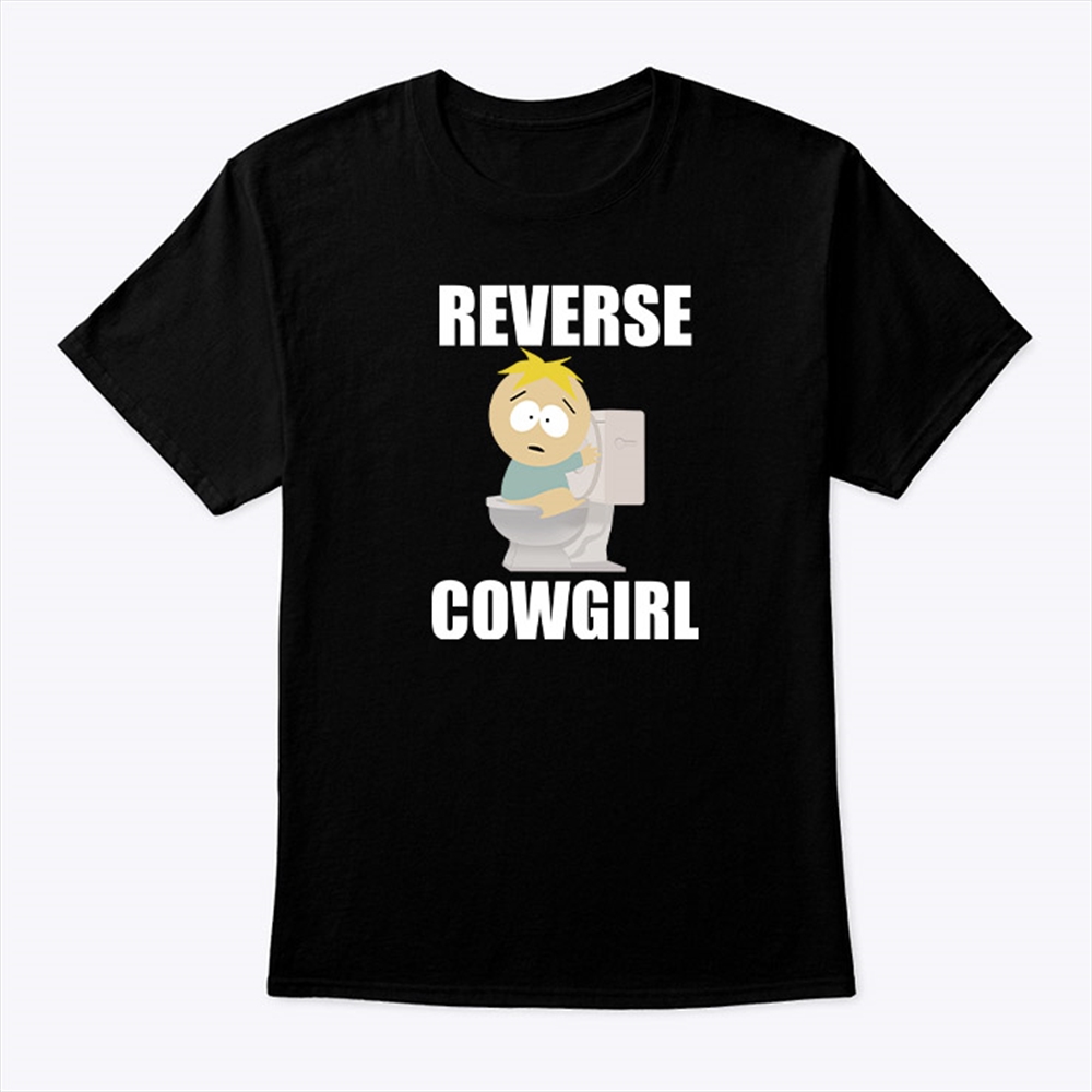 Reverse Cowgirl Butters Stotch Shirt Hot Style 2024 Plus Size Up To 5xl