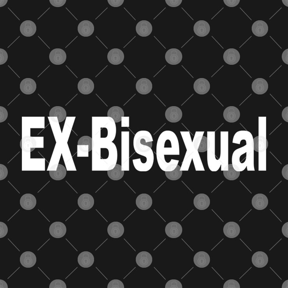 Ex Bisexual Shirt Full Size Up To 5xl