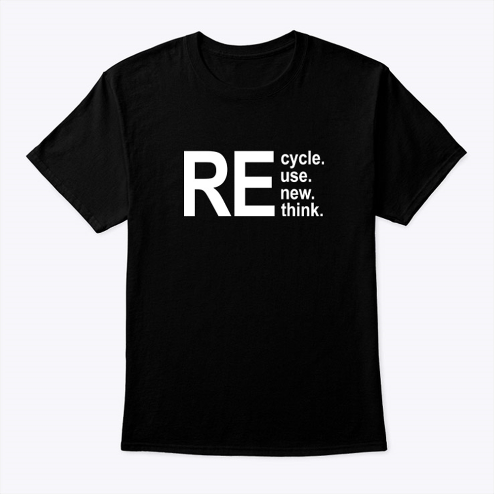 Walmart Recycle Reuse Renew Rethink Shirt Size Up To 5xl