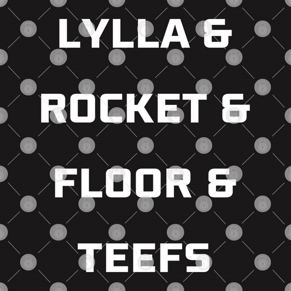 Guardians Of The Galaxy 3 Lylla Rocket Floor Teefs Shirt Size Up To 5xl 