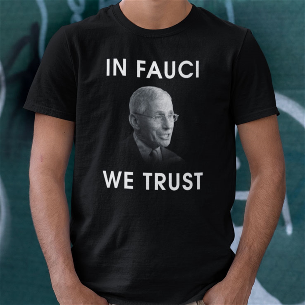 Will Ferrell Fauci Shirt In Fauci We Trust Plus Size Up To 5xl 